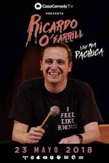 Ricardo O'Farrill - Live From Pachuca Poster