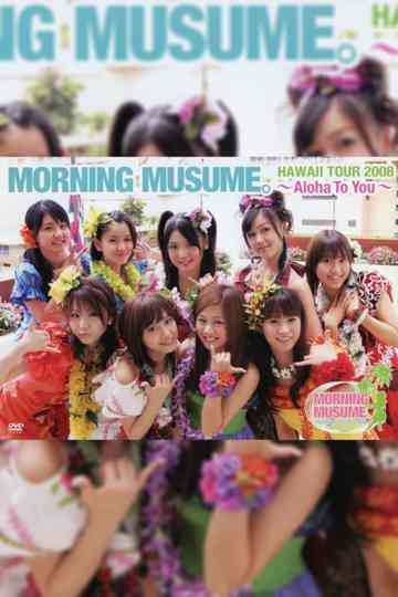 Hawaii FC Tour 2008 ~Morning Musume.~ Poster