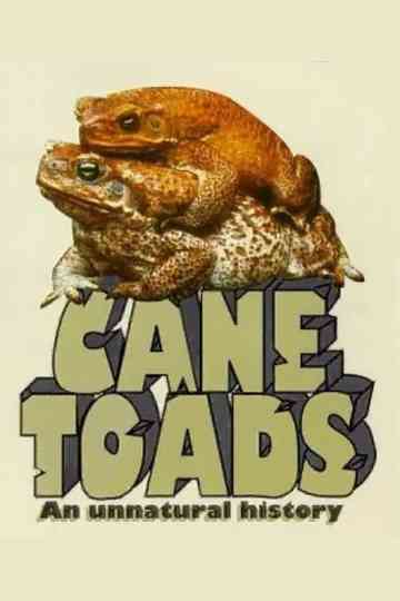 Cane Toads: An Unnatural History Poster