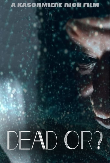 Dead Or Poster