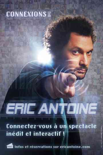 Eric Antoine - Connexions Poster