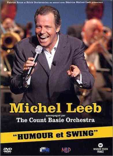 Michel Leeb & The Count Basie Orchestra - Humour et Swing Poster