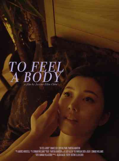 To Feel A Body. Poster