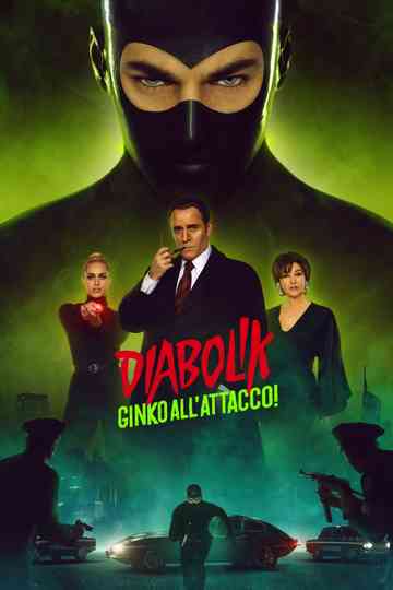 Diabolik: Ginko Attacks! poster