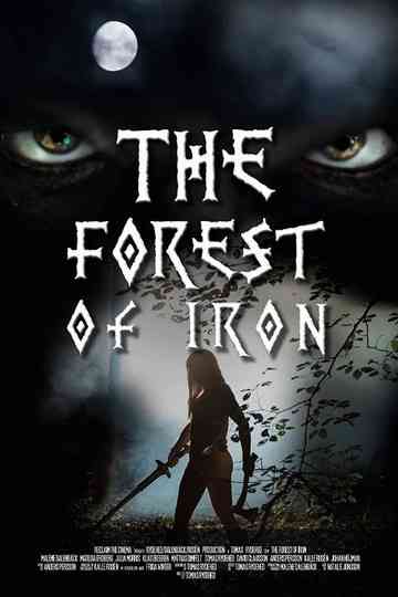The Forest of Iron Poster