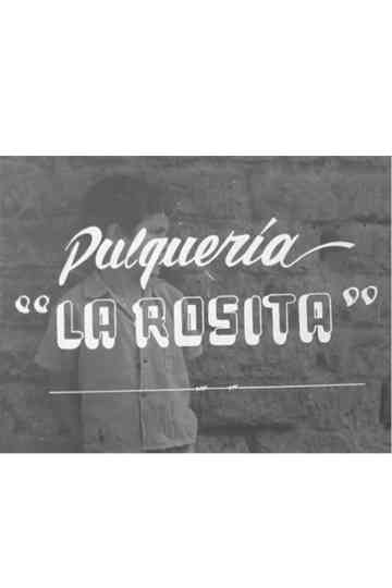 Pulquería La Rosita Poster