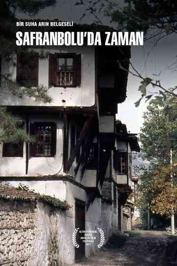 Safranbolu'da Zaman Poster