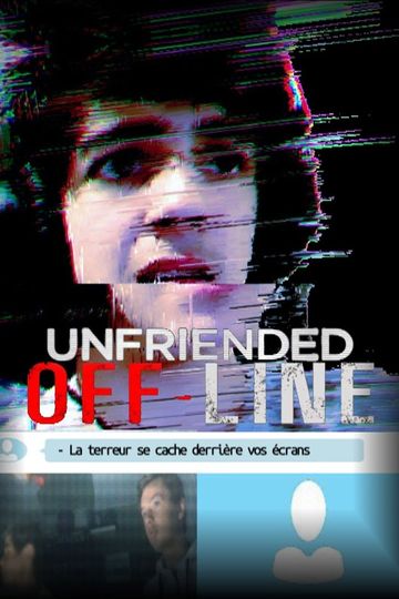 Unfriended OffLine