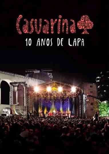 Casuarina - 10 Anos de Lapa Poster