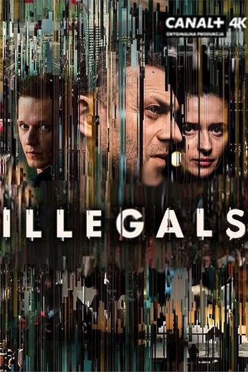 Illegals Poster