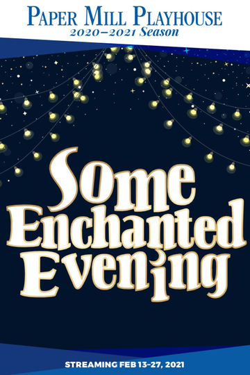 Some Enchanted Evening Poster