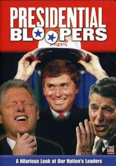 Presidential Bloopers Poster