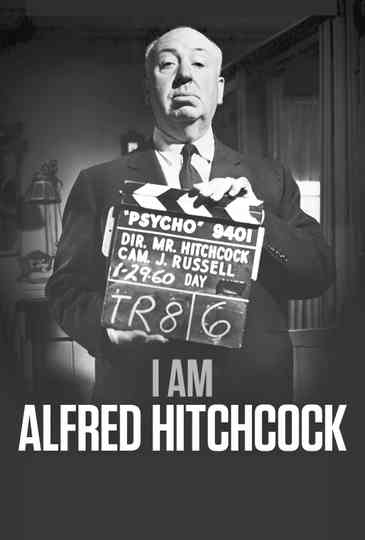 I Am Alfred Hitchcock Poster