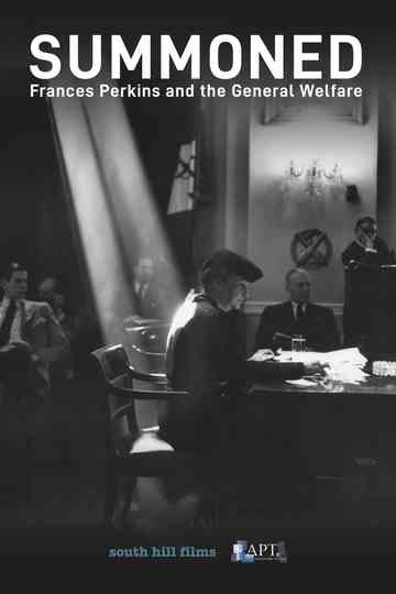Summoned: Frances Perkins and the General Welfare Poster