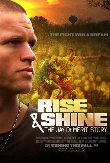 Rise & Shine: The Jay DeMerit Story Poster