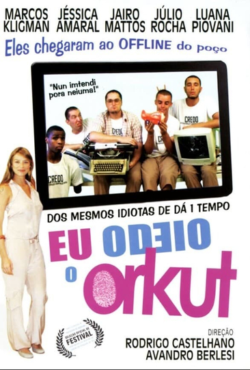 Eu Odeio o Orkut Poster