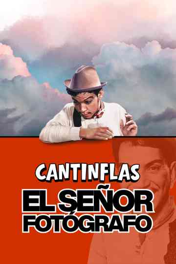 El señor fotógrafo poster