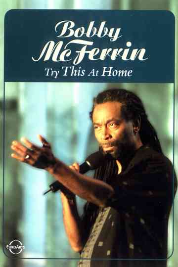 Bobby McFerrin Try This at Home Poster