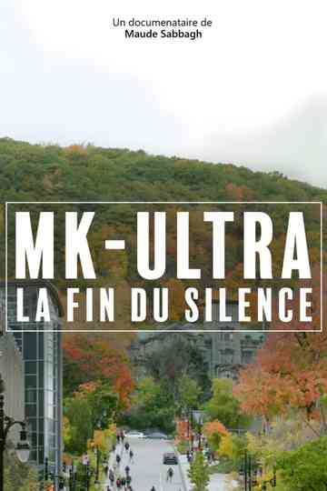 MKUltra la fin du silence poster