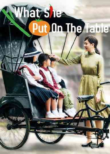 What She Put on the Table poster