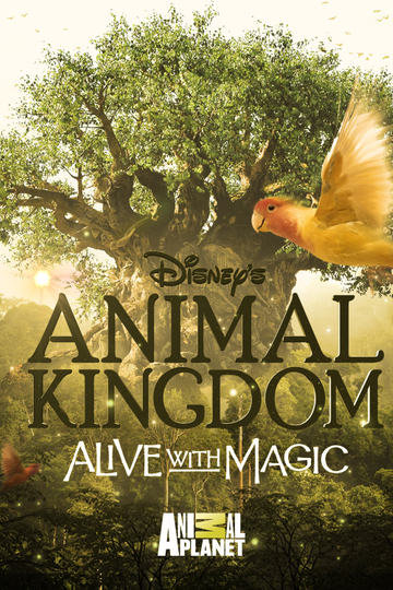 Disneys Animal Kingdom Alive with Magic