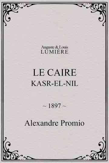 Le Caire, Kasr-el-Nil Poster