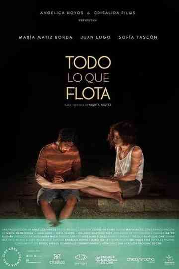 Everything That Floats Poster