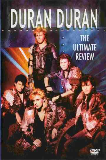 Duran Duran – The Ultimate Review Poster
