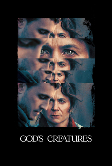 God's Creatures Poster