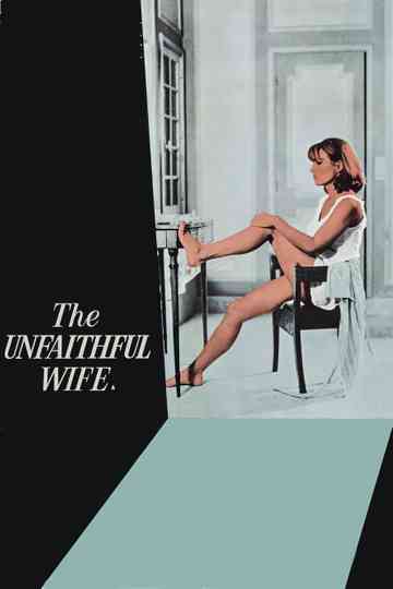 The Unfaithful Wife poster