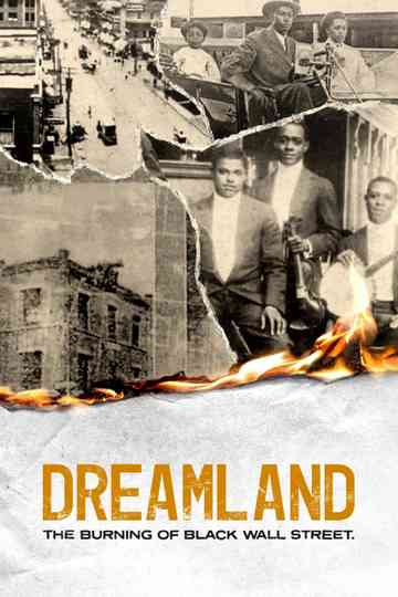 Dreamland: The Burning of Black Wall Street Poster