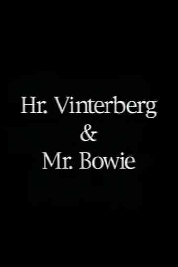 Hr Vinterberg  Mr Bowie Poster