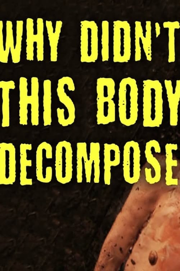 TED-Ed: Why Didn't This Body Decompose?