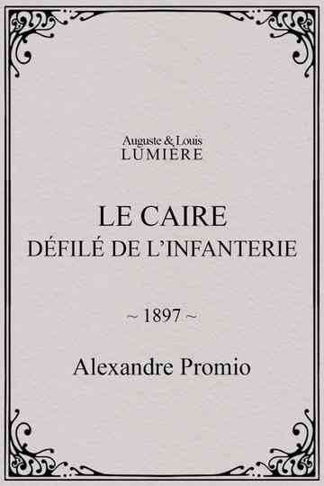 Le Caire défilé de linfanterie Poster
