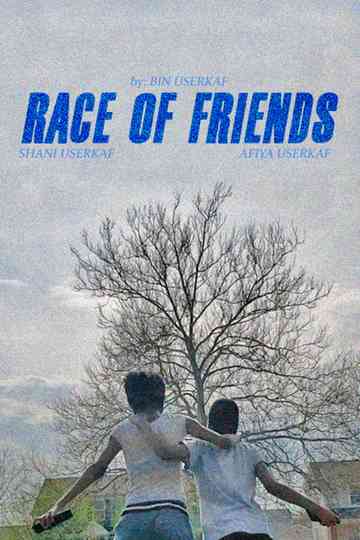 Race of Friends Poster
