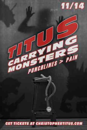 Christopher Titus: Carrying Monsters Poster