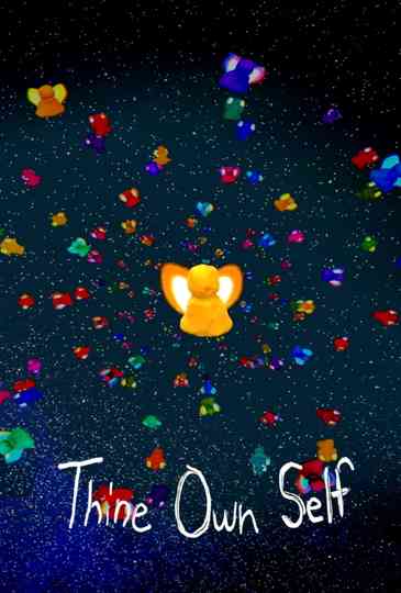 Thine Own Self Poster