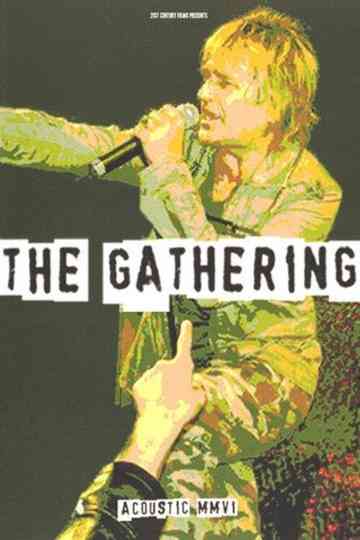 The Gathering Acoustic MMV1 Poster