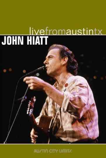 John Hiatt: Live From Austin, Tx Poster