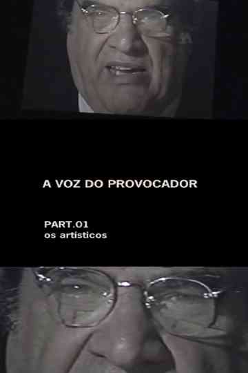 A Voz do Provocador  Parte 1 Os Artísticos Poster