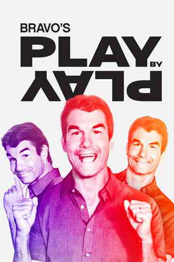 Bravo's Play by Play Poster