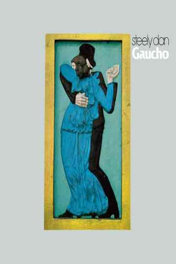 Steely Dan - Gaucho Poster