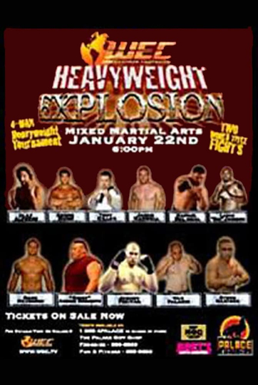 WEC 13: Heavyweight Explosion Poster