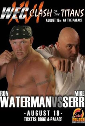 WEC 16 Clash of the Titans 2