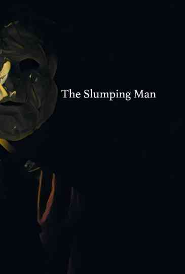 The Slumping Man Poster