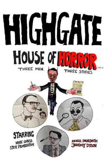 Highgate House of Horror Poster