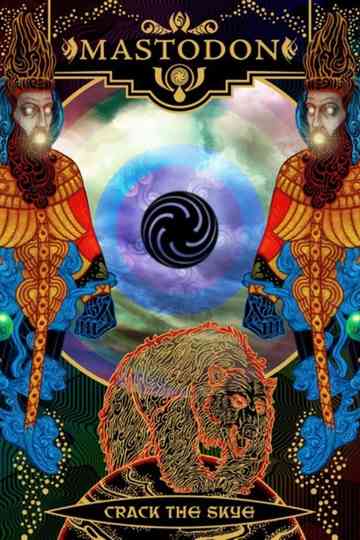 Mastodon: The Making of Crack the Skye Poster
