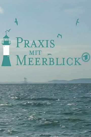 Praxis mit Meerblick Poster