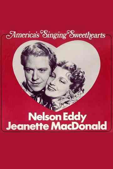 Nelson and Jeanette: America's Singing Sweethearts Poster