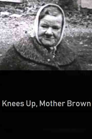 Knees Up, Mother Brown Poster